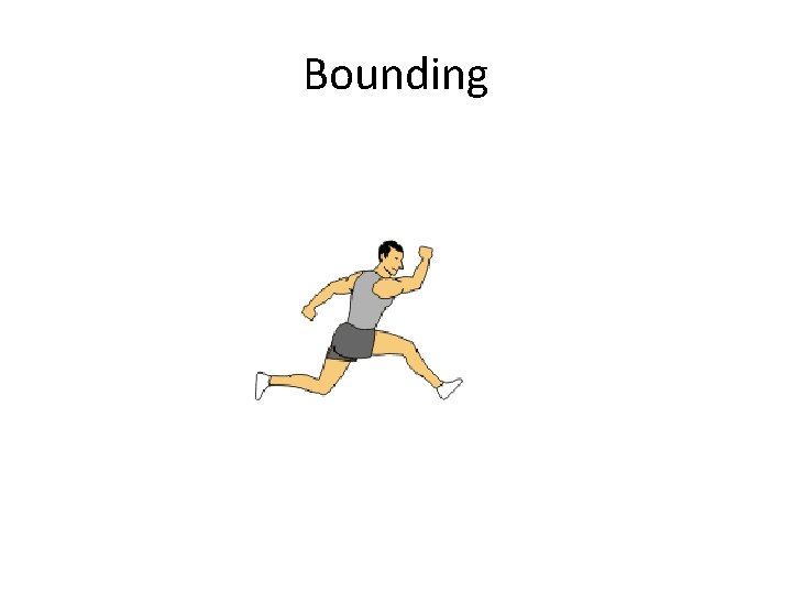 Bounding 