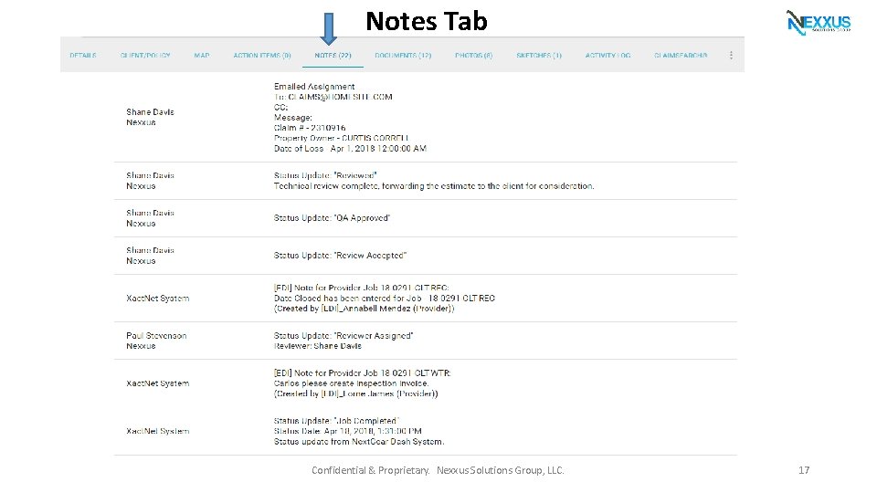 Notes Tab Confidential & Proprietary. Nexxus Solutions Group, LLC. 17 