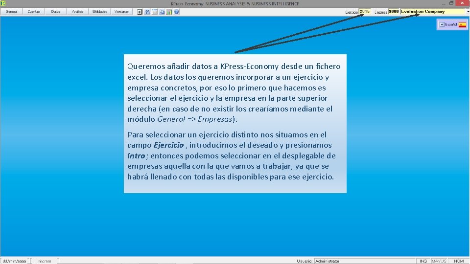 Queremos añadir datos a KPress-Economy desde un fichero excel. Los datos los queremos incorporar