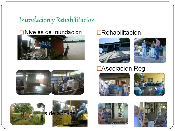 Inundacion y Rehabilitacion � Niveles de Inundacion del Rio � Rescates de panel de