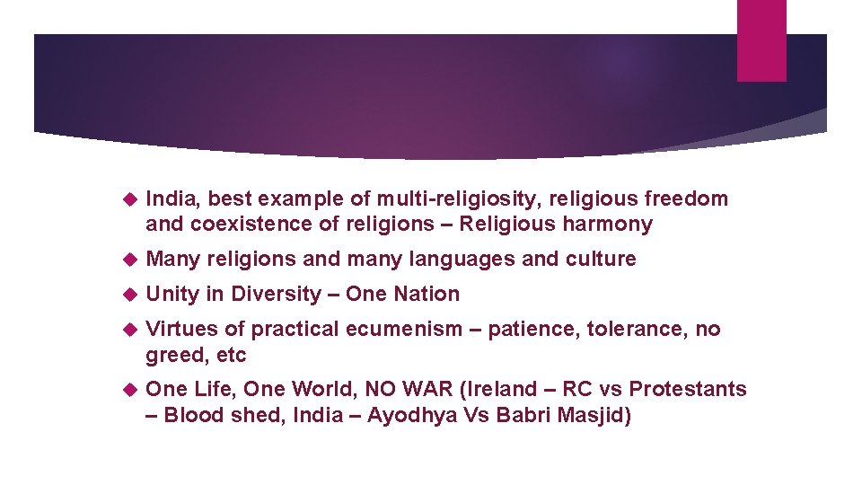  India, best example of multi-religiosity, religious freedom and coexistence of religions – Religious