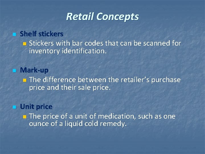 Retail Concepts n n n Shelf stickers n Stickers with bar codes that can