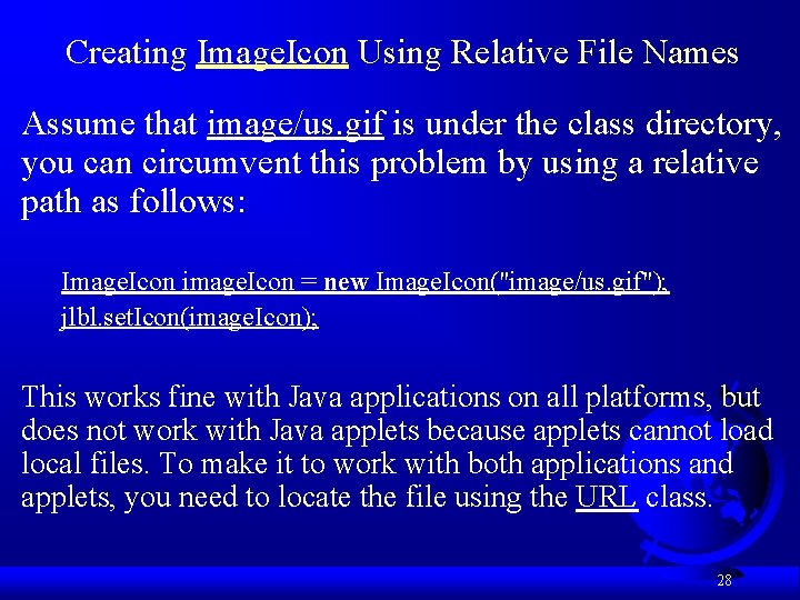 Creating Image. Icon Using Relative File Names Assume that image/us. gif is under the