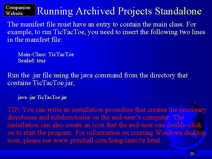 Companion Website Running Archived Projects Standalone The manifest file must have an entry to