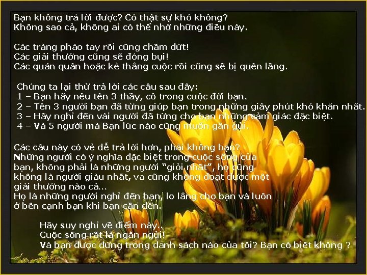 Bạn không trả lời được? Có thật sự khó không? Không sao cả, không