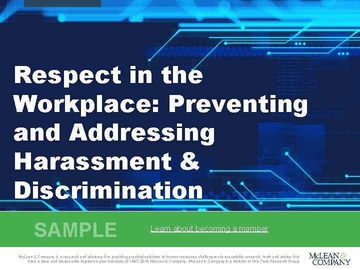 Respect in the Workplace: Preventing and Addressing Harassment & Discrimination SAMPLE Learn about becoming