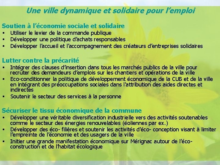 Une ville dynamique et solidaire pour l’emploi Soutien à l’économie sociale et solidaire §