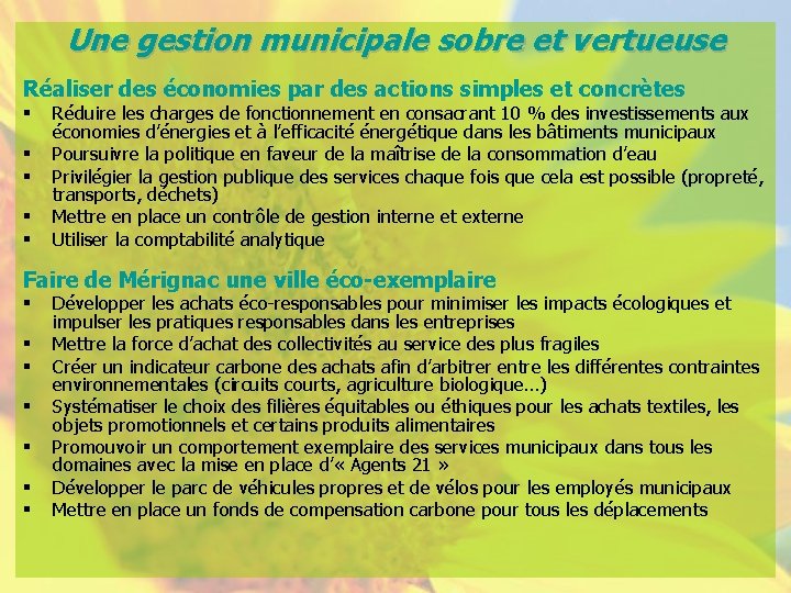 Une gestion municipale sobre et vertueuse Réaliser des économies par des actions simples et