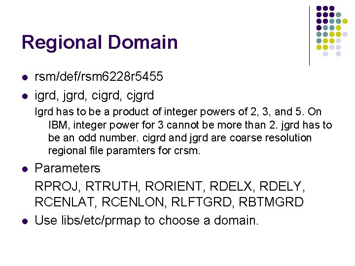 Regional Domain l l rsm/def/rsm 6228 r 5455 igrd, jgrd, cigrd, cjgrd Igrd has