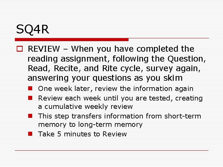 SQ 4 R o REVIEW – When you have completed the reading assignment, following