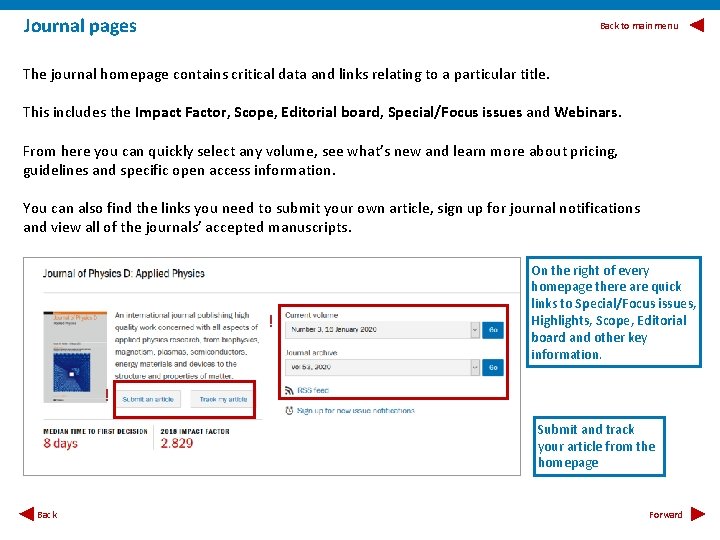 Journal pages Back to main menu The journal homepage contains critical data and links