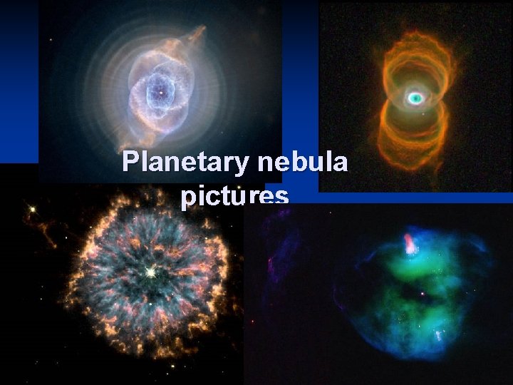 Planetary nebula pictures 