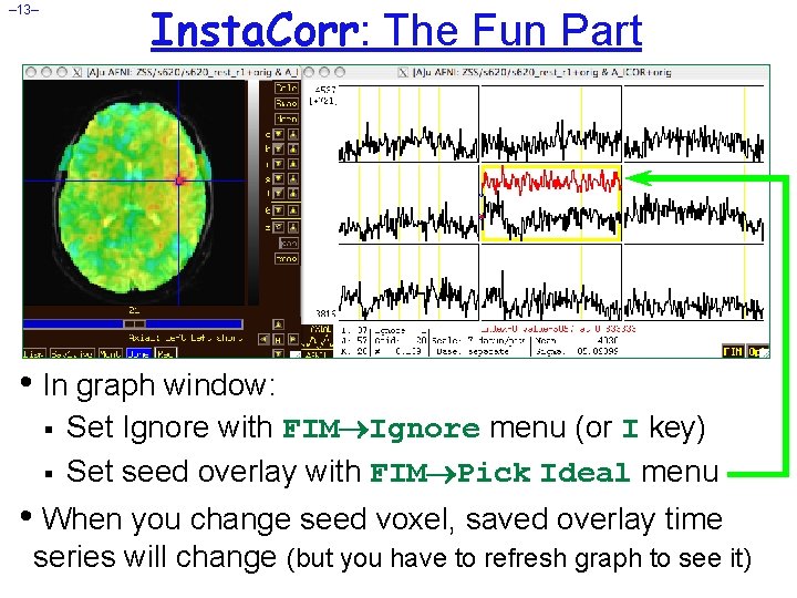 Insta. Corr: The Fun Part – 13– • In graph window: § § Set