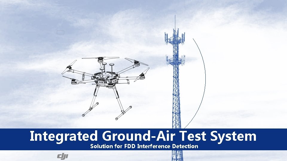 Integrated Ground-Air Test System Solution for FDD Interference Detection 