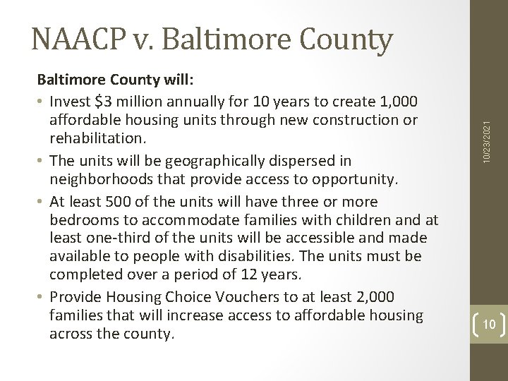 Baltimore County will: • Invest $3 million annually for 10 years to create 1,