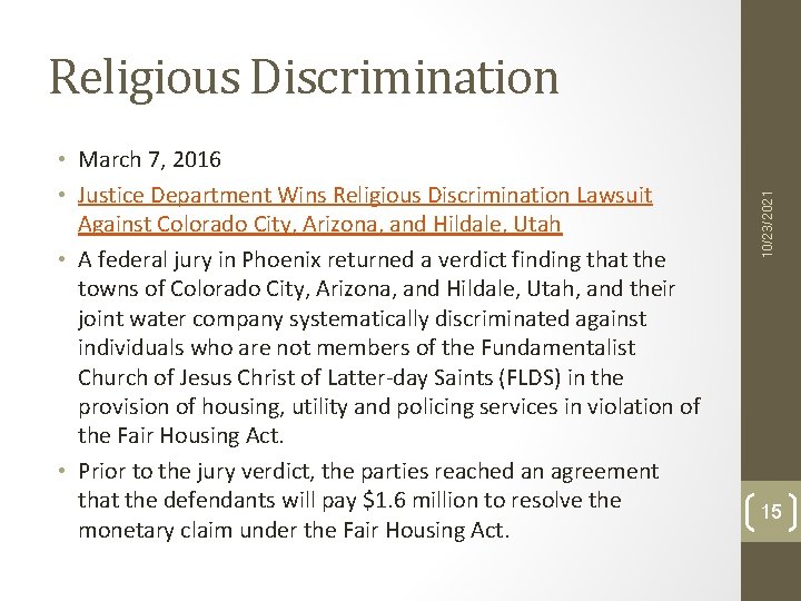  • March 7, 2016 • Justice Department Wins Religious Discrimination Lawsuit Against Colorado