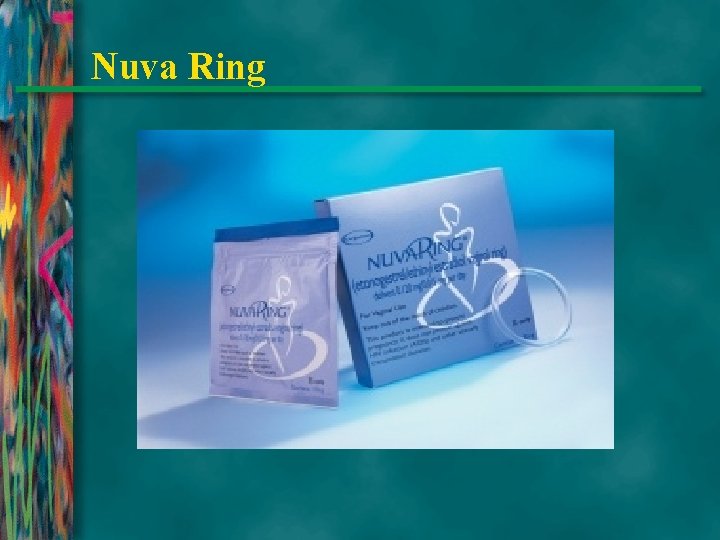 Nuva Ring 