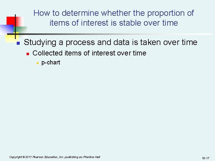 How to determine whether the proportion of items of interest is stable over time