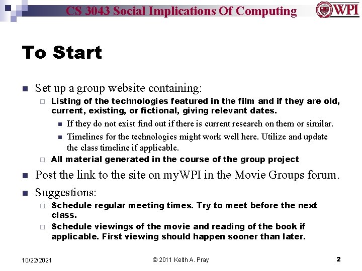 CS 3043 Social Implications Of Computing To Start n Set up a group website