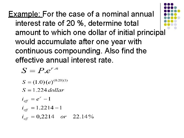 Example: For the case of a nominal annual interest rate of 20 %, determine