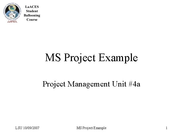 Ms Project Complex Examples MS Project Example Project Management Unit 4 a