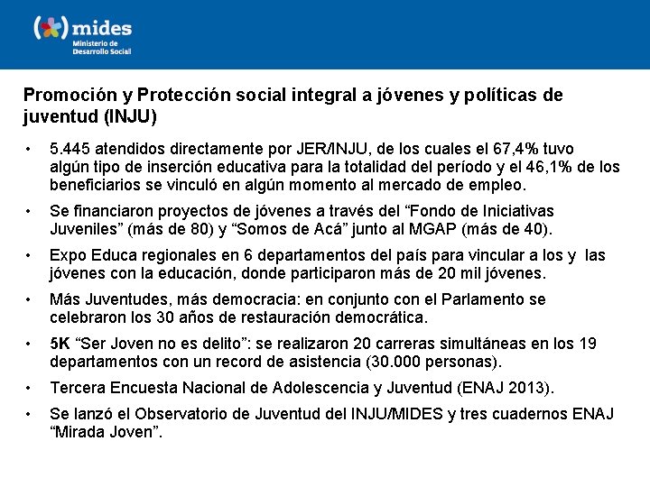 Promoción y Protección social integral a jóvenes y políticas de juventud (INJU) • 5.