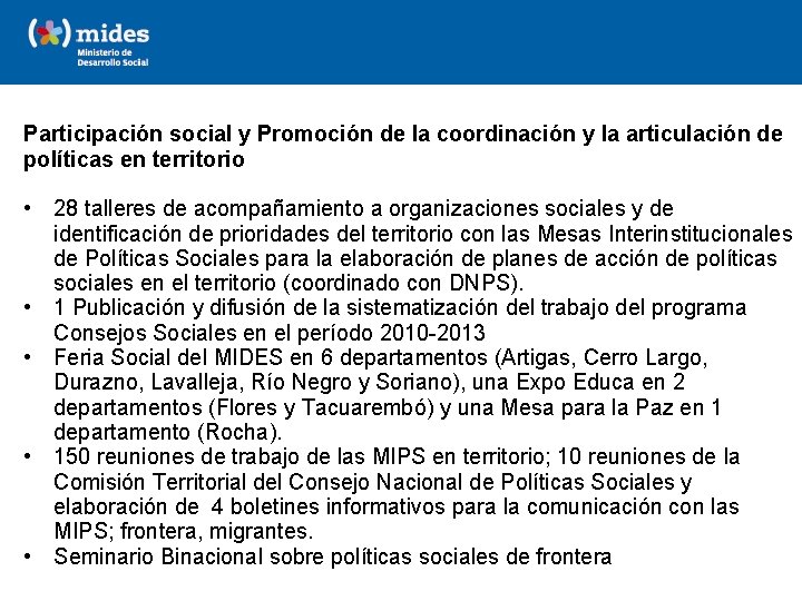 Participación social y Promoción de la coordinación y la articulación de políticas en territorio
