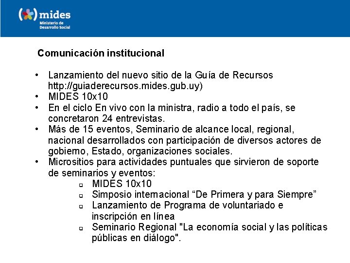 Comunicación institucional • Lanzamiento del nuevo sitio de la Guía de Recursos http: //guiaderecursos.