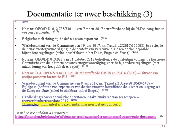 Documentatie ter uwer beschikking (3) • (S 80) • Nota nr. OEO/D. D. 012.