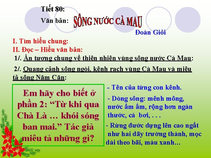 Tiết 80: Văn bản: Đoàn Giỏi I. Tìm hiểu chung: II. Đọc – Hiểu