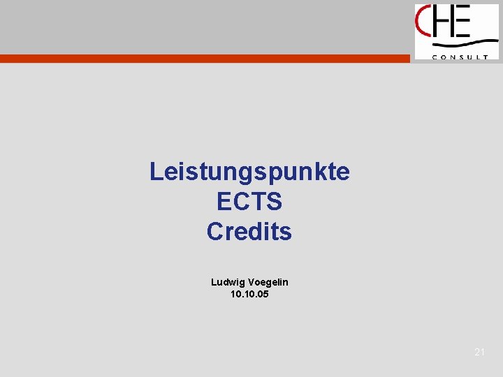 Leistungspunkte ECTS Credits Ludwig Voegelin 10. 05 21 