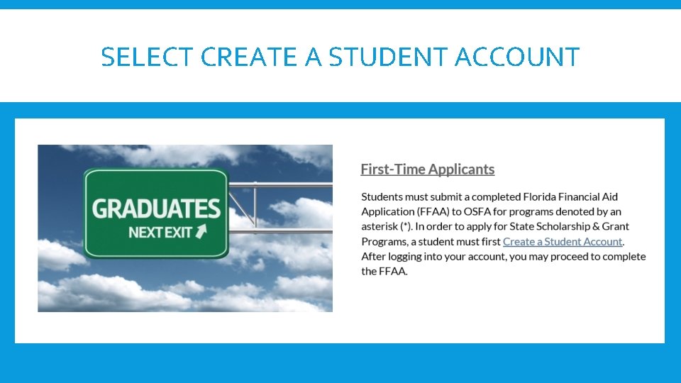 SELECT CREATE A STUDENT ACCOUNT 