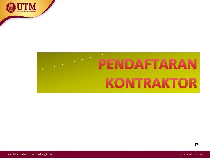 PENDAFTARAN KONTRAKTOR 27 