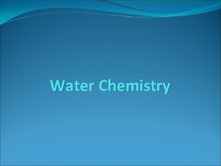 Water Chemistry 