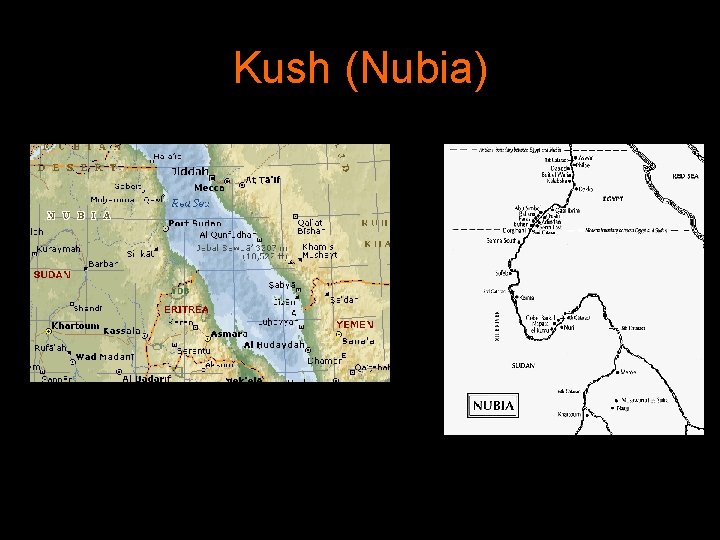 Kush (Nubia) 