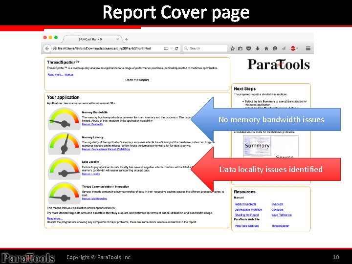 Report Cover page No memory bandwidth issues Data locality issues identified Copyright © Para.