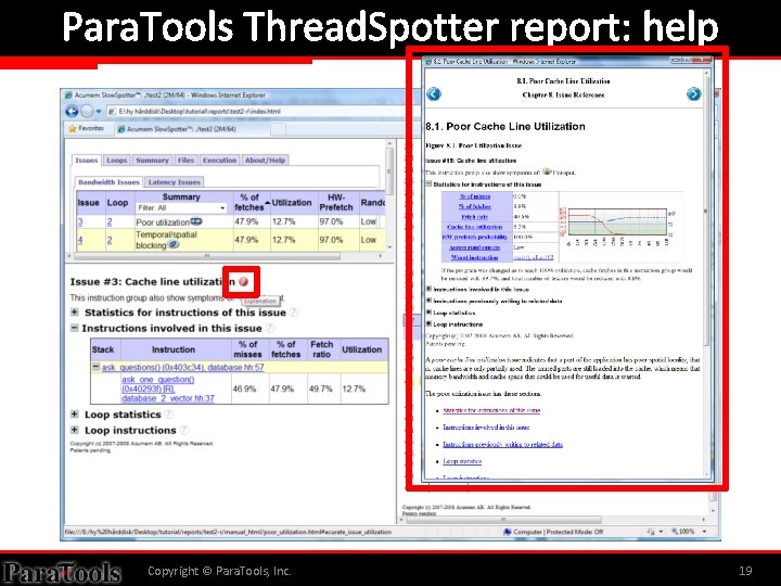 Para. Tools Thread. Spotter report: help Copyright © Para. Tools, Inc. 19 