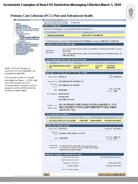 Screenshot Examples of New EVS Restrictive Messaging Effective March 1, 2018 Primary Care Clinician