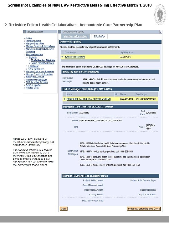 Screenshot Examples of New EVS Restrictive Messaging Effective March 1, 2018 2. Berkshire Fallon