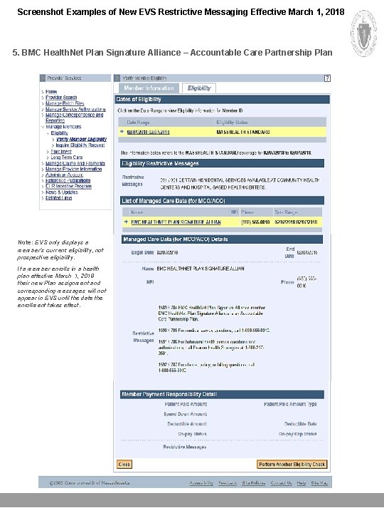 Screenshot Examples of New EVS Restrictive Messaging Effective March 1, 2018 5. BMC Health.