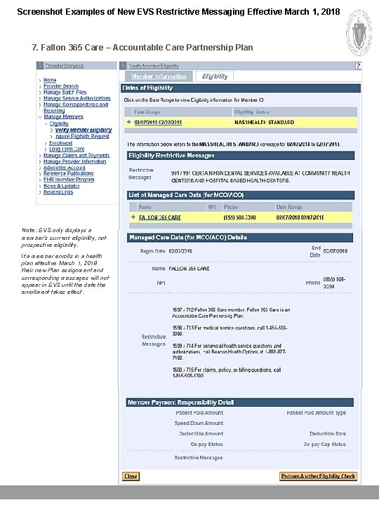 Screenshot Examples of New EVS Restrictive Messaging Effective March 1, 2018 7. Fallon 365