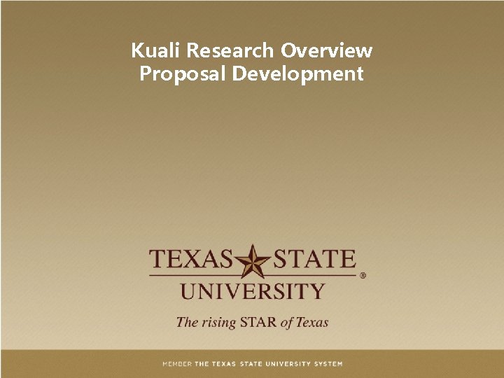 Kuali Research Overview Proposal Development 