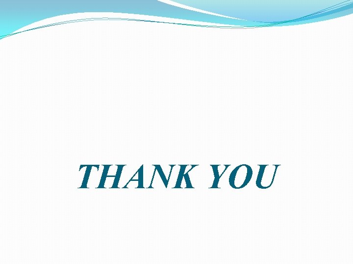 THANK YOU 