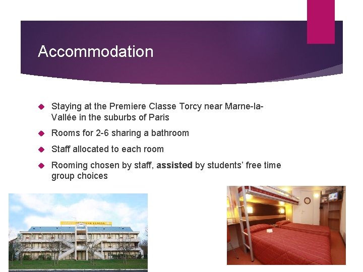 Accommodation Staying at the Premiere Classe Torcy near Marne-la. Vallée in the suburbs of