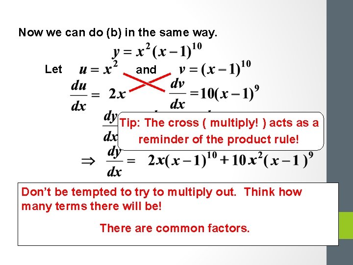 Now we can do (b) in the same way. Let and Tip: The cross Now we can do (b) in the same way. Let and Tip: The cross