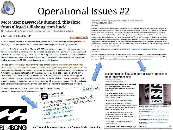 Operational Issues #2 http: //www. billabongbiz. com/phoenix. zhtml? c=154279&p=irol-privacypolicy 