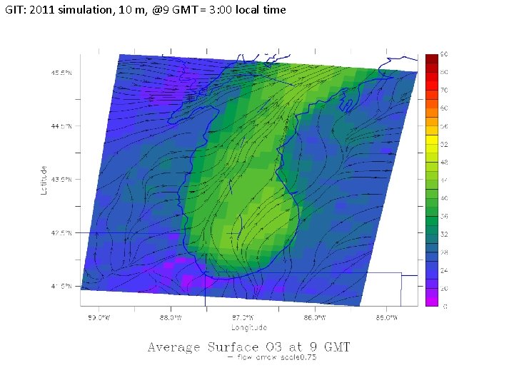 GIT: 2011 simulation, 10 m, @9 GMT = 3: 00 local time 
