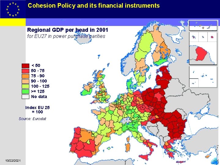 Cohesion Policy and its financial instruments 4 Regional GDP per head in 2001 for
