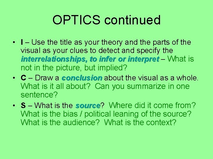 OPTICS continued • I – Use the title as your theory and the parts