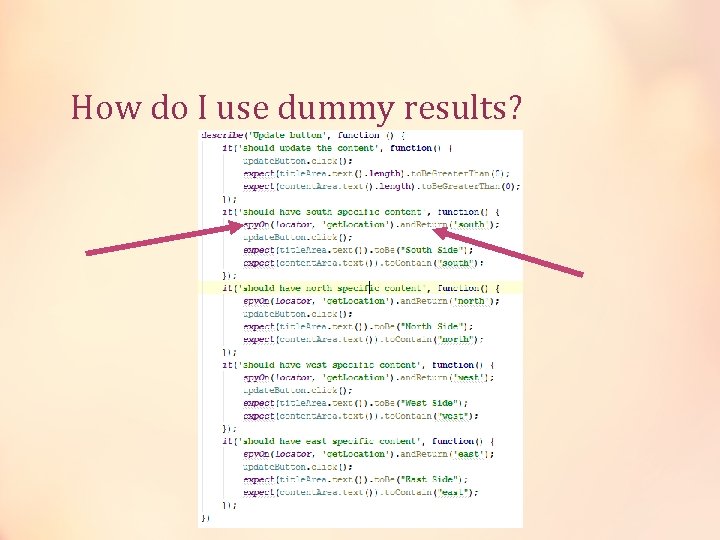 How do I use dummy results? 